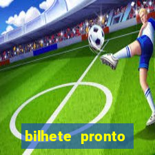 bilhete pronto jogos de hoje